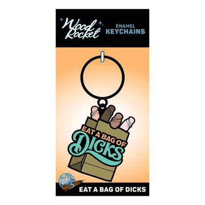 Fuck Buddies ''Eat A Bag Of Dicks?!'' Keychain